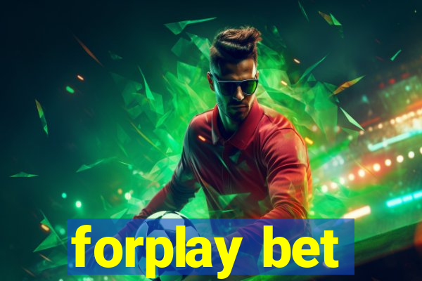 forplay bet